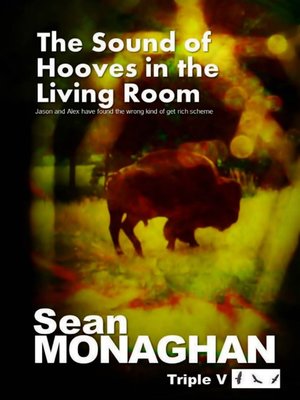 cover image of The Sound of Hooves in the Living Room